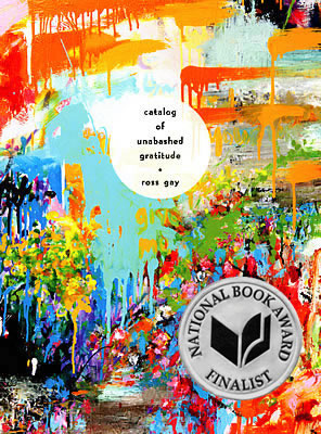 "Catalog of Unabashed Gratitude" by Ross Gay ’96