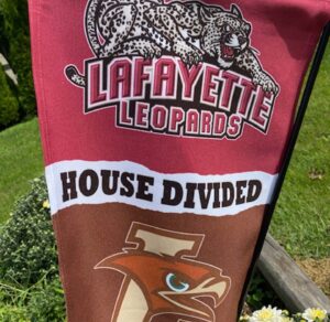 A house divided Lafayette and Lehigh flag