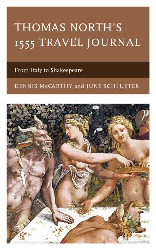 Cover art for June Schlueter's book titled "Thomas North's 1555 Travel Journal"
